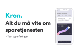 Kron:  Test og Erfaringer fra 2025 – Den beste spareappen?