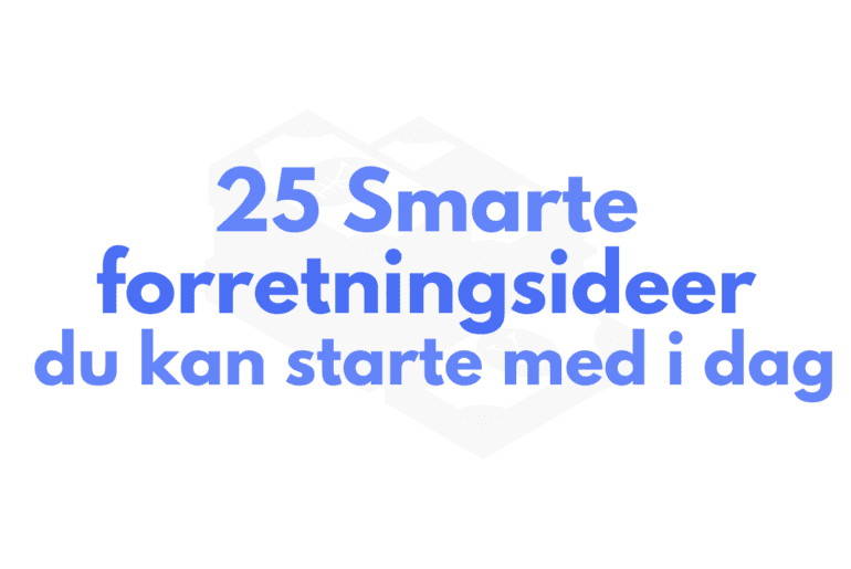 25 smarte forretningsideer - Fremhevet bilde med tekst
