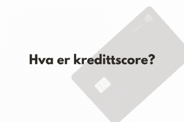 Bilde av kredittkort med tekst: Hva er kredittscore?