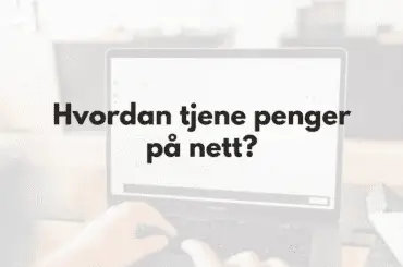 53 Måter å tjene penger på nett: Få ekstra inntekt hjemmefra Tjene penger på nett og uten nett - Fremhevet bilde med tekst og person som jobber på mac i bakgrunnen