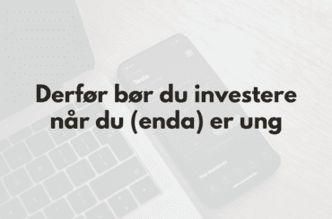 Grunner til å investere når du er ung - Bilde med tekst