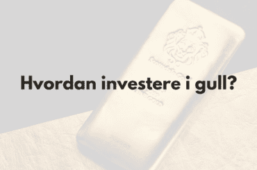 Hvordan investere i gull? 7 Populære fremgangsmåter Tekst "hvordan investere i gull" og Bilde av en gullbar i bakgrunnen