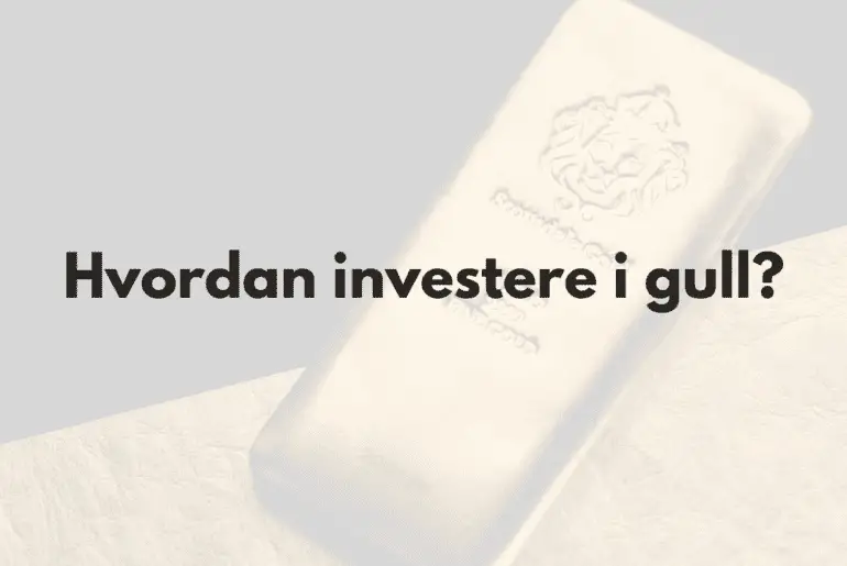 Tekst "hvordan investere i gull" og Bilde av en gullbar i bakgrunnen