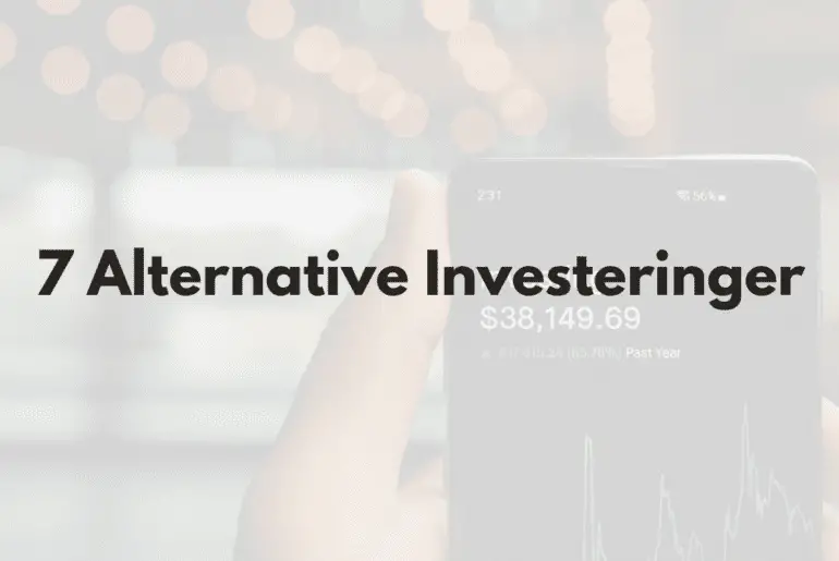 Bilde av mobil med investering og tekst "7 alternative investeringer"