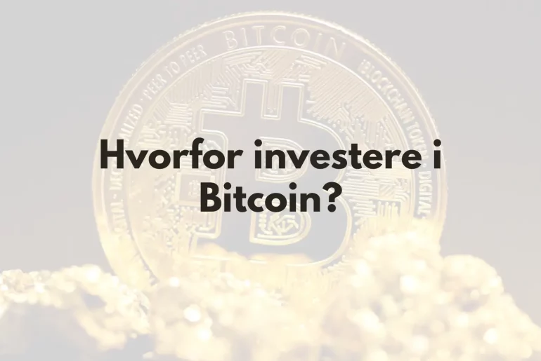 Bilde av fysisk bitcoin med tekst "hvorfor investere i bitcoin?"